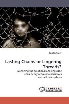 Paperback Lasting Chains or Lingering Threads? Book