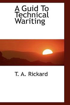 Paperback A Guid to Technical Wariting Book