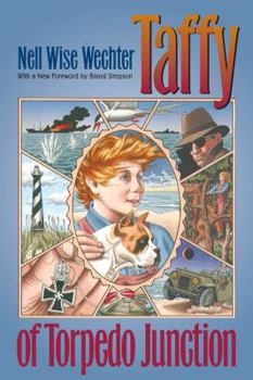 Taffy of Torpedo Junction (Chapel Hill) - Book  of the Chapel Hill Books