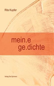 Paperback mein.e ge.dichte [German] Book