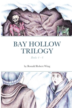 Paperback Bay Hollow Trilogy - Set 2: Books 4 - 6 Book