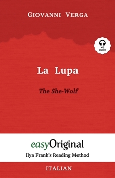 Paperback La Lupa / The She-Wolf (with Audio) - Ilya Frank's Reading Method: Unabridged original text [Italian] Book