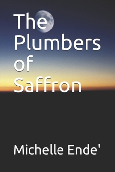 Paperback The Plumbers of Saffron Book