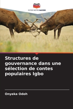 Paperback Structures de gouvernance dans une sélection de contes populaires Igbo [French] Book