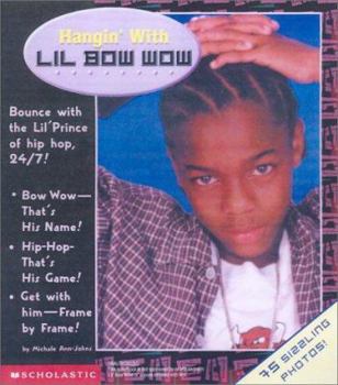 Paperback Hangin' with Lil' Bow Wow Book