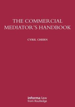 Hardcover The Commercial Mediator's Handbook Book