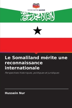 Paperback Le Somaliland mérite une reconnaissance internationale [French] Book