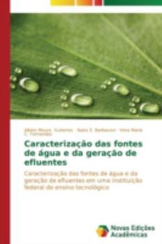 Paperback Caracterização das fontes de água e da geração de efluentes [Portuguese] Book