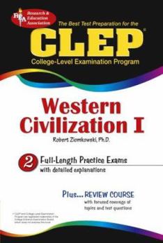 Paperback CLEP Western Civilization I: The Best Test Prep for the CLEP Book