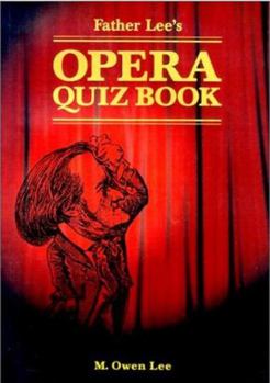Paperback Father Lee's Opera Quiz Book