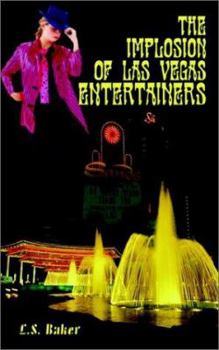 Paperback The Implosion of Las Vegas Entertainers Book