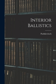 Paperback Interior Ballistics Book