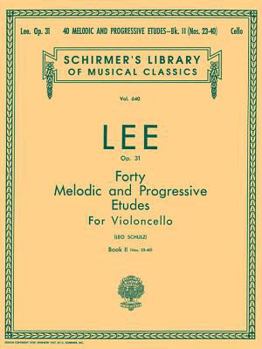 Paperback 40 Melodic and Progressive Etudes, Op. 31 - Book 2: Schirmer Library of Classics Volume 640 Cello Method Book