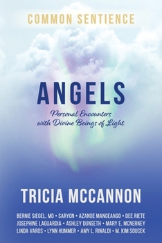 Paperback Angels: Personal Encounters with Divine Beings of Light Book