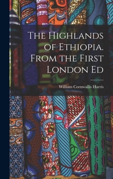 Hardcover The Highlands of Ethiopia. From the First London Ed Book