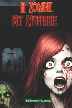 Paperback A Zombie bit Myffanie Book
