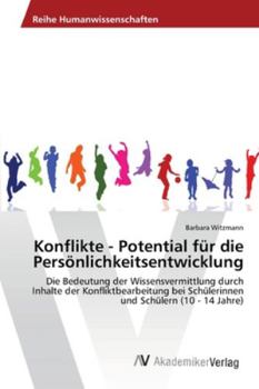 Paperback Konflikte - Potential für die Persönlichkeitsentwicklung [German] Book