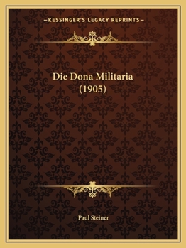 Paperback Die Dona Militaria (1905) [German] Book