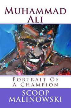 Muhammad Ali: Portrait of a Champion