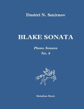 Paperback Blake Sonata: Piano sonata No. 6 Book