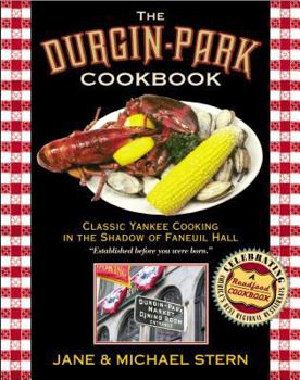 Hardcover Durgin-Park Cookbook: Classic Yankee Cooking in the Shadow of Faneuil Hall Book