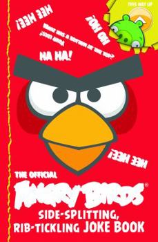 Paperback Angry Birds: Side-Splitting Joke Book!. Book