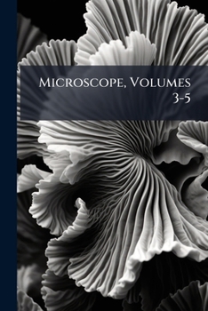 Paperback Microscope, Volumes 3-5 Book