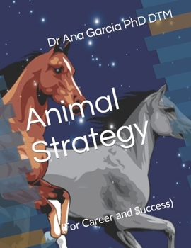 Paperback Animal Strategy: (For Career and Success) Book