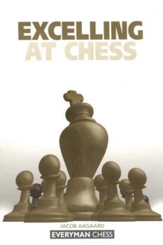 Paperback Excelling at Chess Book