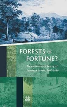Hardcover Forests of Fortune?: The Environmental History of Southeast Borneo, 1600-1880 Book