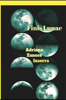 Paperback Finis Lunae (2^) [Italian] Book