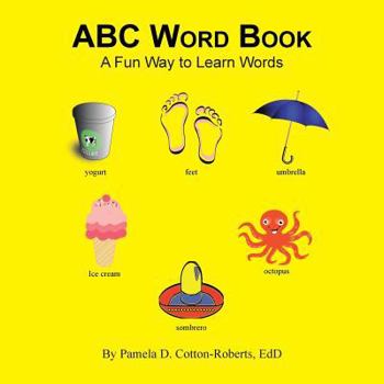 Paperback Abc Word Book: A Fun Way to Learn Words Book