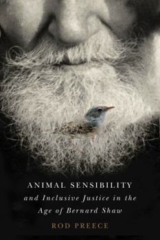 Paperback Animal Sensibility and Inclusive Justice in the Age of Bernard Shaw Book