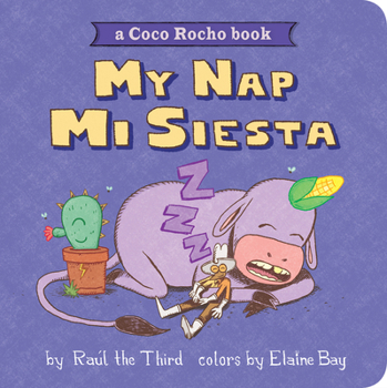 Board book My Nap, Mi Siesta: A Coco Rocho Book (Bilingual English-Spanish) Book