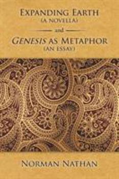 Paperback Expanding Earth (a novella) and Genesis as Metaphor (an essay) Book