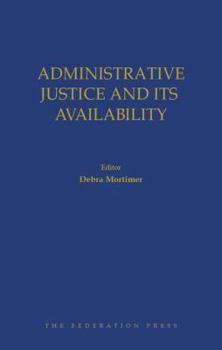 Hardcover Administrative Justice and Its Availability Book