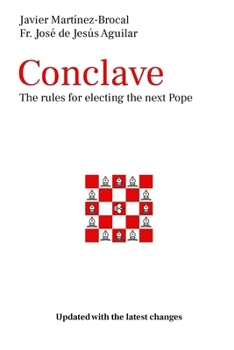 Paperback Conclave The rules for electing the next Pope: Updated with the latest changes Book