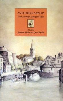 Paperback As Others Saw Us: Cork Through European Eyes Book