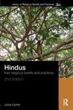 Paperback Hindus: Their Religious Beliefs and Practices Book