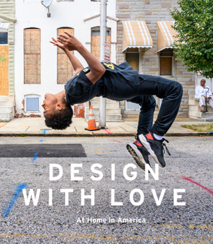 Hardcover Design with Love: At Home in America Book