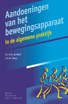 Paperback Aandoeningen Van Het Bewegingsapparaat: In de Algemene Praktijk [Dutch] Book