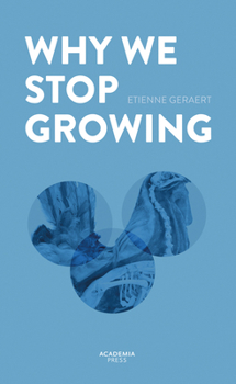 Hardcover Why We Stop Growing Book