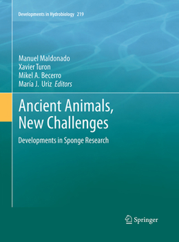 Paperback Ancient Animals, New Challenges: Developments in Sponge Research Book
