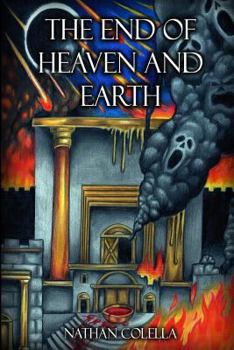 Paperback The End of Heaven and Earth Book