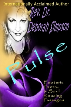 Paperback Pulse: Esoteric Poetry & Soul Rousing Passages Book