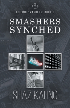 Paperback Smashers Synched: Ceiling Smashers: Book 2 Book