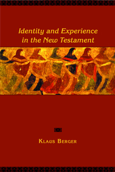 Paperback Identity and Experience in the New Testament Book