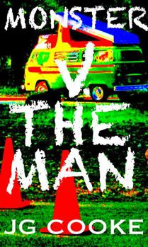 Paperback MONSTER V. THE MAN (The Monster Books: A Series) Book