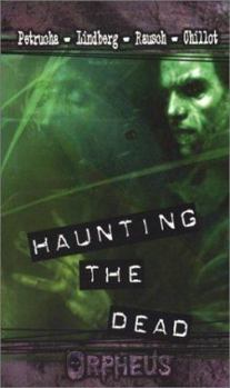 Paperback Haunting the Dead Book