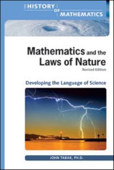 Hardcover Mathematics and the Laws of Nature, Revised Edition Book